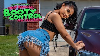 Trap Beckham ft Erica Banks &quot;Booty Control&quot; (Official Video)