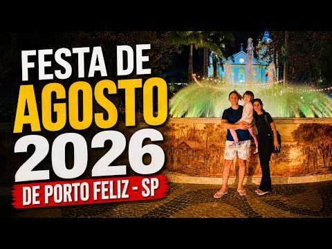 Festa de Agosto 2026 em Porto Feliz - SP