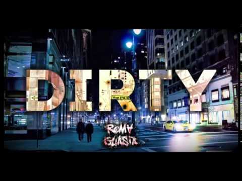 Roma Guasta - Dirty