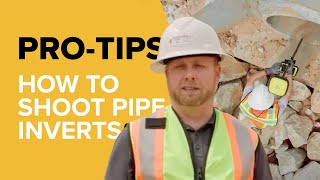 Heavy Construction Pro-Tips: See how you can easily get the invert of a pipe yourself