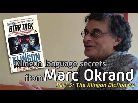 Klingon secrets from Marc Okrand - Part 5: Creating the Dictionary