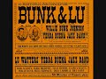 Willie Bunk Johnson & Lu Watters - Bunk & Lu [Full Album]