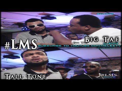 Big Tae vs Tall Tone