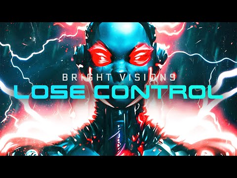 Bright Visions - Lose Control | Official Hardstyle Video