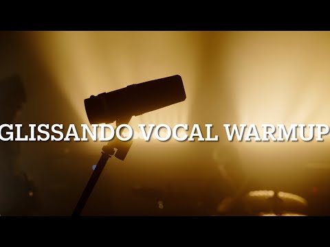 Glissando Vocal Exercises ￼