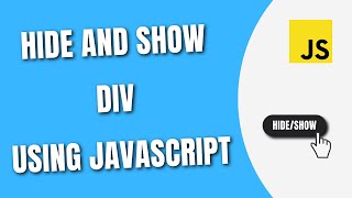 Hide and Show div using JavaScript | On Click Hide and Show Div [HowToCodeSchool.com]