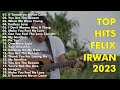 Top Hits Acoustic Cover Of Felix Irwan 2023 | Felix Irwan Full Album 2023