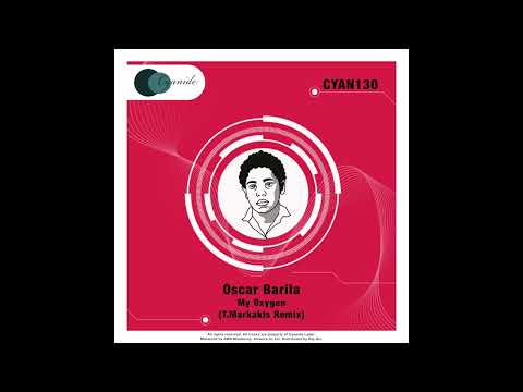 Oscar Barila - My Oxygen (T.Markakis Remix)