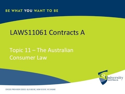 Contract Law: The Australian Consumer Law