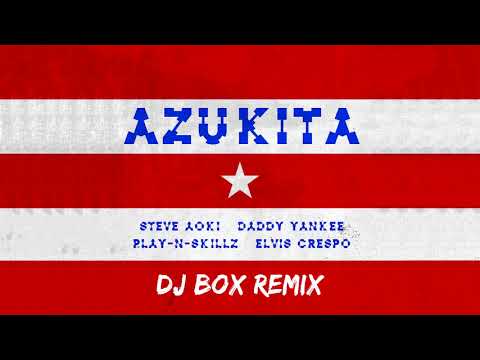 Steve Aoki, Daddy Yankee & Elvis Crespo - Azukita (MonsterBite Remix)