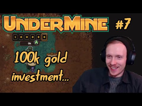 New run: trying to get to secret area by spending 100k! UnderMine - Part 7 | Haelian