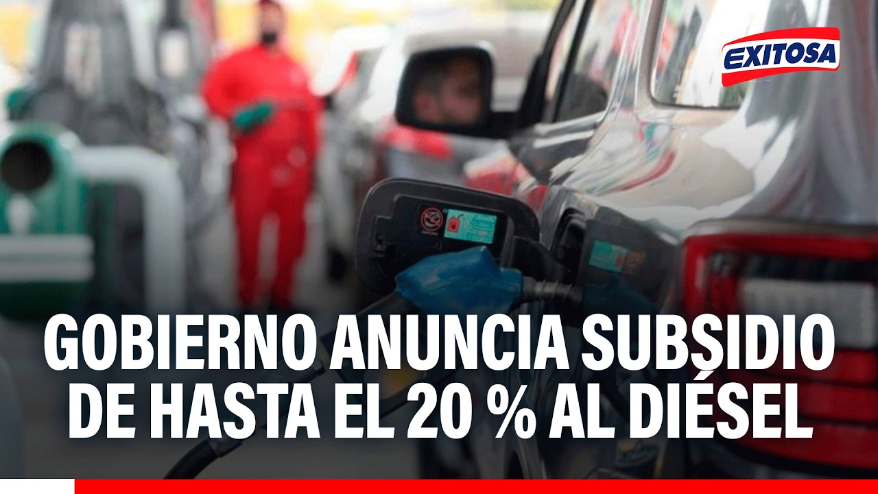 🔴🔵 Gobierno anuncia subsidio de hasta el 20 % al diésel para enfrentar crisis de combustible