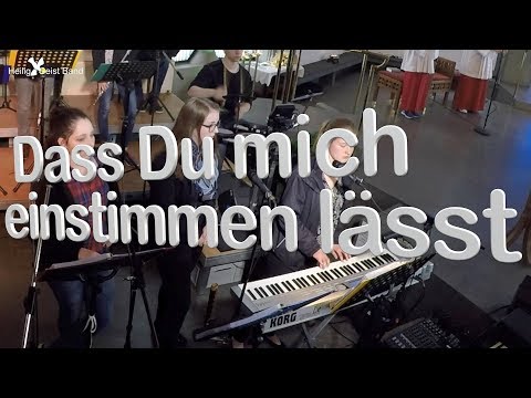 HeiligGeistBand - Dass Du mich einstimmen lässt