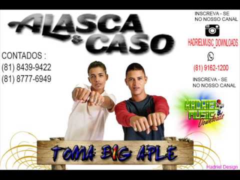ALASCA & CASO - TOMA BIG APLE