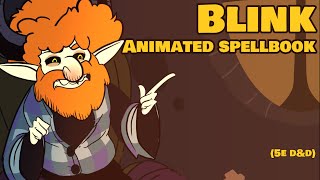 Blink 5E DND animated spellbook #animatedspellbook