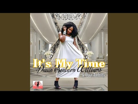 It's My Time (Dave Anthony's Vocal Club Mix)