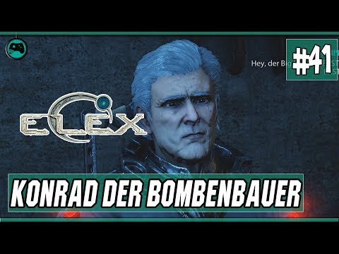 Konrad der Bombenbauer | Elex #41