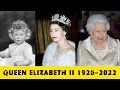 Evolution Of Queen Elizabeth II 1926-2022