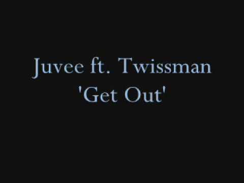 Juvee ft. Twissman-Get Out.wmv