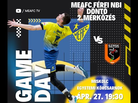 MEAFC TV Röplabda MEAFC-Miskolc - Vidux-Szegedi RSE