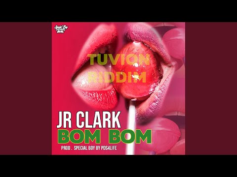 Bom Bom (Tuvion Riddim)
