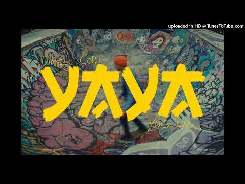 DÍMELO CORI, Yng Lvcas - YAYA (Wavy Boy Extended)