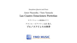Download lagu ブエノスアイレスの四季[サクソフォーン4重奏&ピアノ](アストル・ピアソラ/山田悠人)/Las Cuatro Estaciones Porteñas[Saxophone Quartet&Piano] mp3