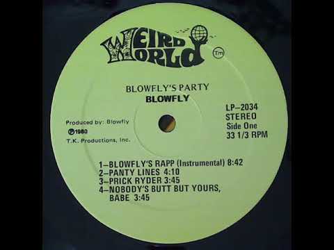 BLOWFLY- nobody´s butt but yours ,babe