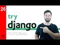 Try DJANGO Tutorial - 26 - Form Widgets