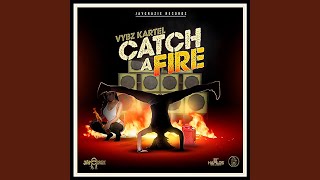 Catch a Fire (Radio Edit)