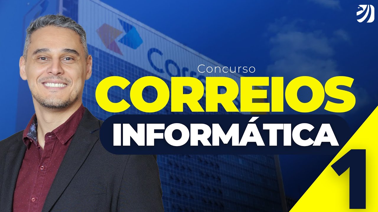 AULA 1 - CONCURSO CORREIOS 2024: Conceitos Básicos de Computação e Componentes de Hardware