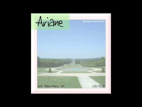 Celia Inside - Ariane [prod. Majeur-Mineur (2M)]