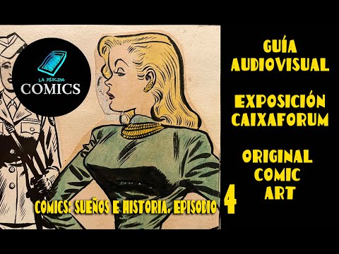 EXPO CAIXAFORUM COMIC 4. MILTON CANIFF y WILL EISNER. Original Comic Art.