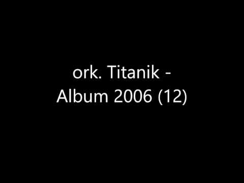 ork. Titanik - Album 2006 (12)