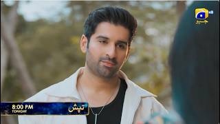 Tapish Episode 16 Promo | Tonight at 8:00 PM only on Har Pal Geo