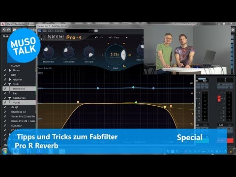 VST Plugins - Tipps und Tricks zum Fabfilter Pro R Reverb -Special