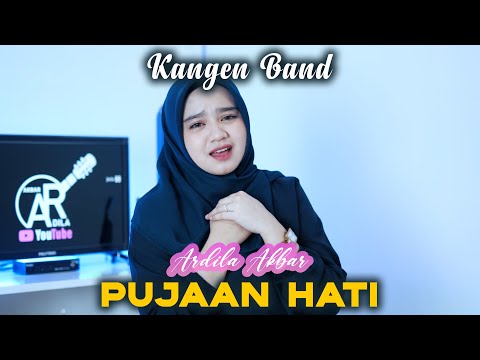 Pujaan Hati - Kangen Band | Cover Ardila Akbar