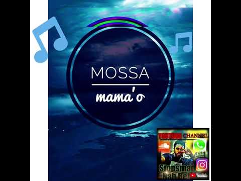 Mossa -Mama'o 🎵🎶🌴//SIOPSMANABEH_YOUTUBE_CHANNEL