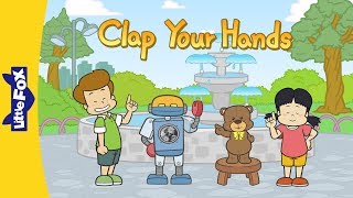 Download lagu Clap Your Hands | Nursery Rhymes | Action | Little Fox | Animated Songs for Kids mp3 Download lagu Clap Your Hands | Nursery Rhymes | Action | Little Fox | Animated Songs for Kids mp3