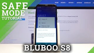 How to Get in the Safe Mode on Bluboo S8 –  Boot & Exit Safe Mode