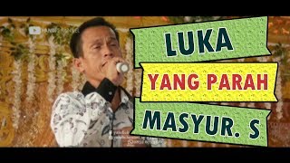 Download lagu 'Luka Yang Parah' MANSYUR. S || Orgen Tunggal DUIFA MUSIC STYLE Palembang mp3 Download lagu 'Luka Yang Parah' MANSYUR. S || Orgen Tunggal DUIFA MUSIC STYLE Palembang mp3