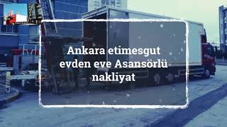 Ankara etimesgut evden eve asansörlü nakliyat evden eve taşımacılık 05