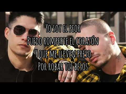 Chyno Miranda, J Balvin - El Peor (Lyric/Letra) #Dale Music