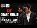 The Breakup Consultant | GRAND FINALE | #TBC | Kasyap | JDV Prasad | Navika Factory