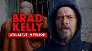 Bering Sea Gold: Brad Kelly will serve time in PRISON