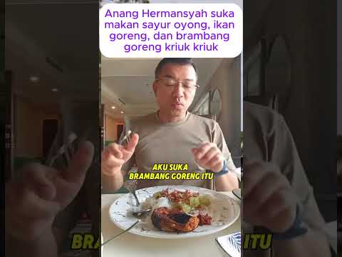 Anang Hermansyah suka makan sayur oyong, ikan goreng, dan brambang goreng kriuk kriuk