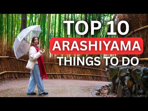 TOP 10 ARASHIYAMA THINGS TO DO 🇯🇵 🌿 #japantravelguide