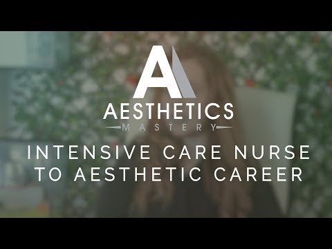 Intensive Care Nurse to Aesthetic Career!