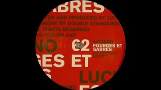Luciano - Fourges et Sabres