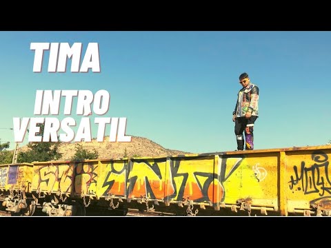 TIMA - INTRO (ESTO ES VERSÁTIL) (VIDEO OFICIAL)